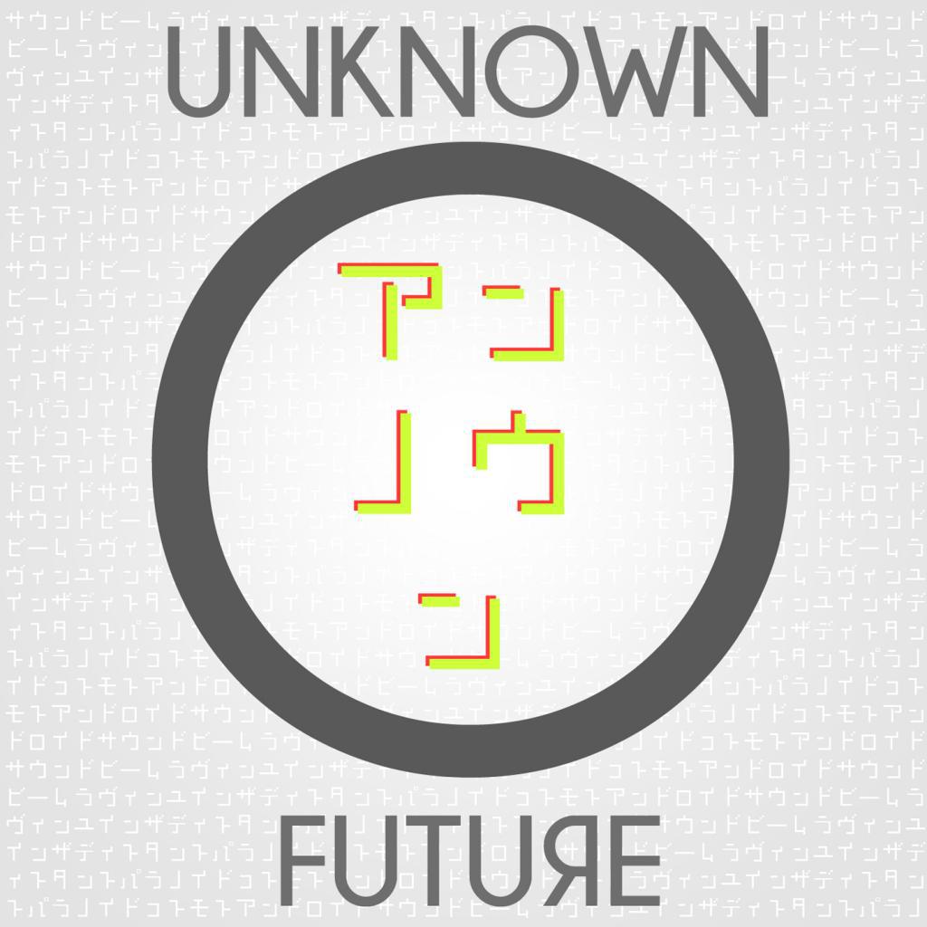 UNKNOWN FUTURE专辑