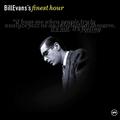 Bill Evans's Finest Hour
