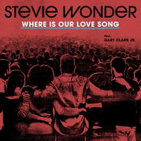 Where Is Our Love Song - Stevie Wonder & Gary Clark Jr. (BB Instrumental) 无和声伴奏