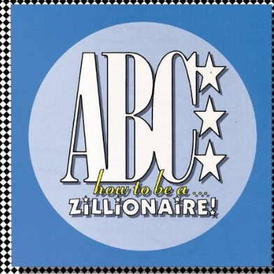 How to Be A...Zillionaire!