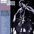 Milestones of a Legend - Janos Starker, Vol. 4