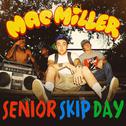 Senior Skip Day专辑