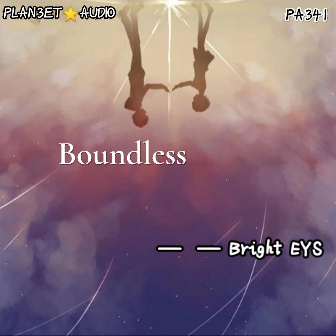 Boundless【1 year of plan3et 33】