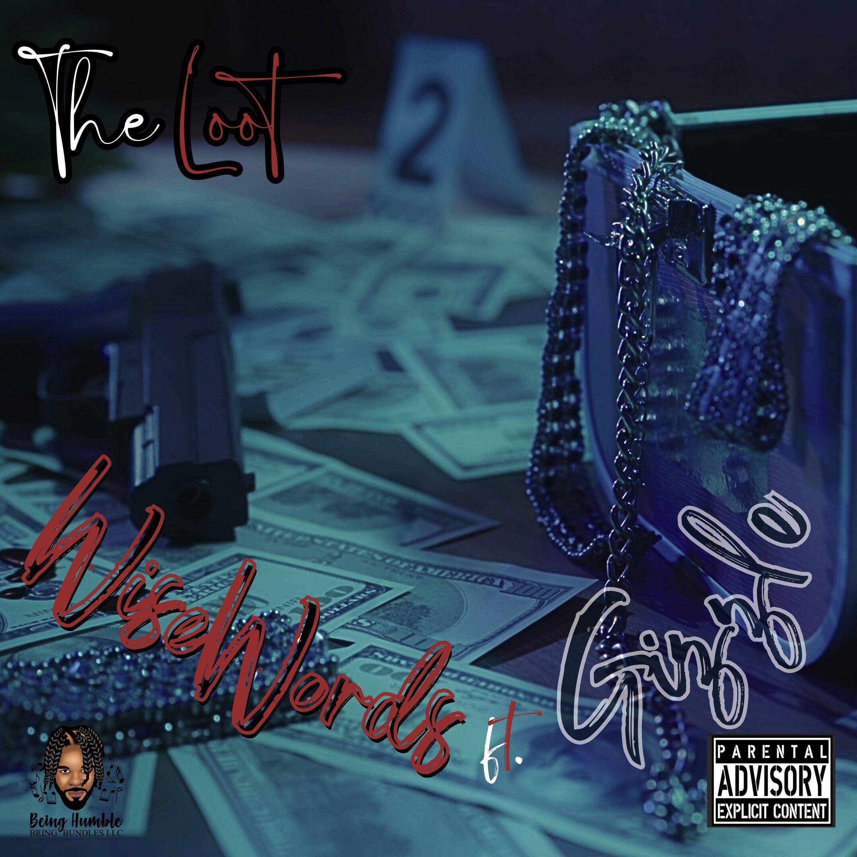 The Loot (feat. Gizzle)