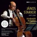 HINDEMITH, P. / RAUTAVAARA, E.: Cello Concertos / PROKOFIEV, S.: Symphony-Concerto (Starker, Lukacsy专辑