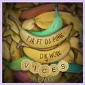 Dik Work (Vices Remix)专辑