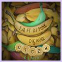 Dik Work (Vices Remix)专辑