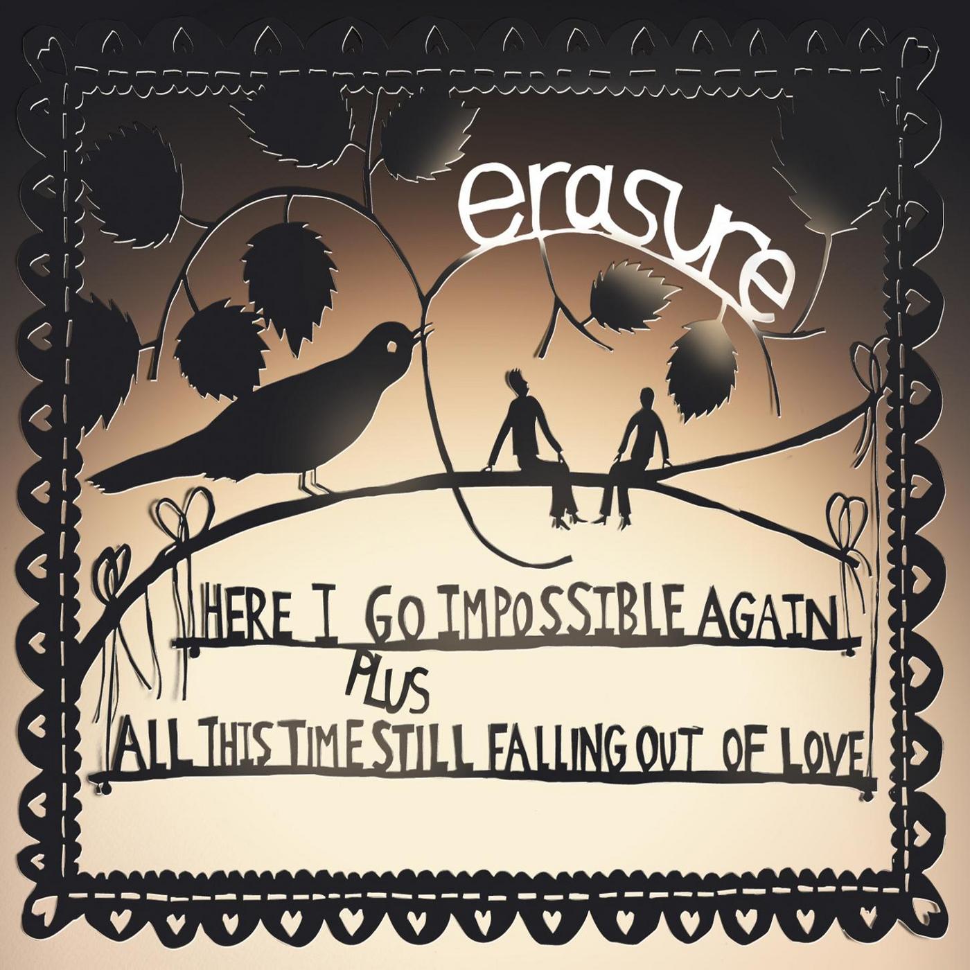 Here I Go Impossible Again / All This Time Still Falling Out of Love