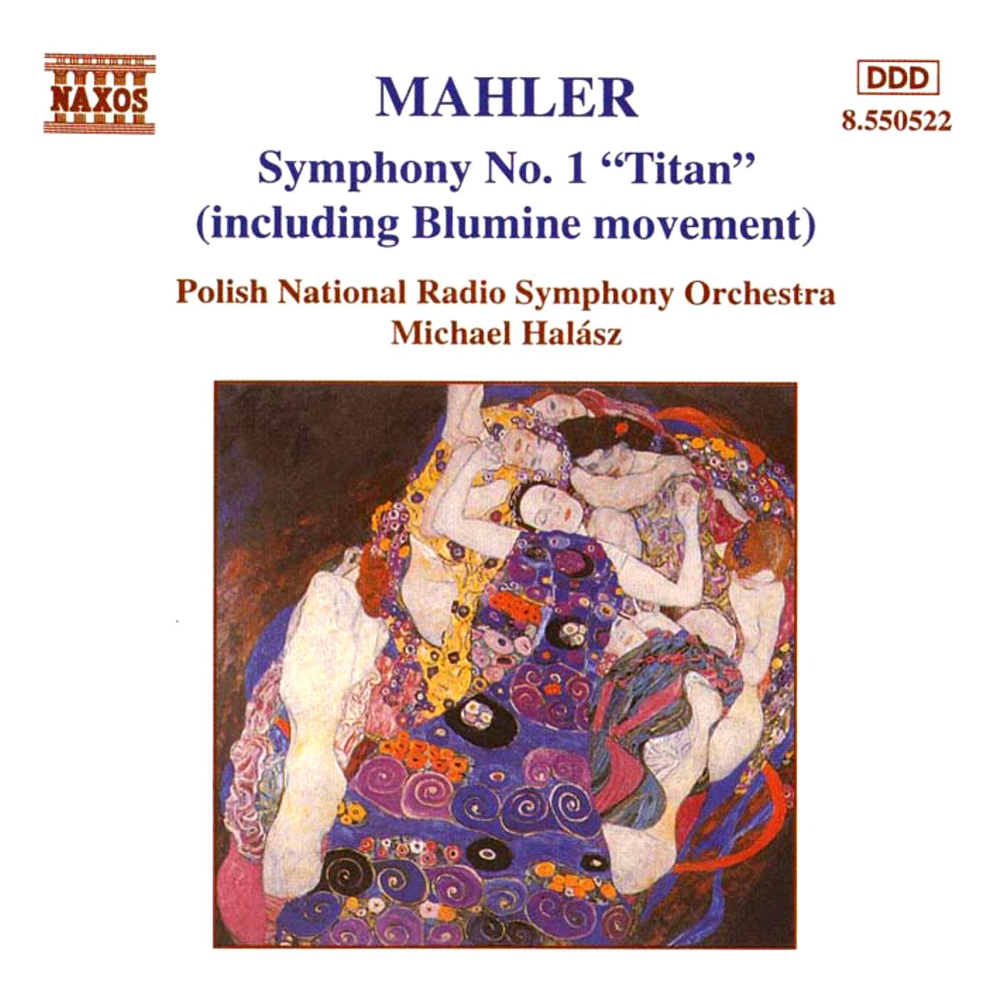 MAHLER, G.: Symphony No. 1, "Titan" (Polish National Radio Symphony, Halasz)