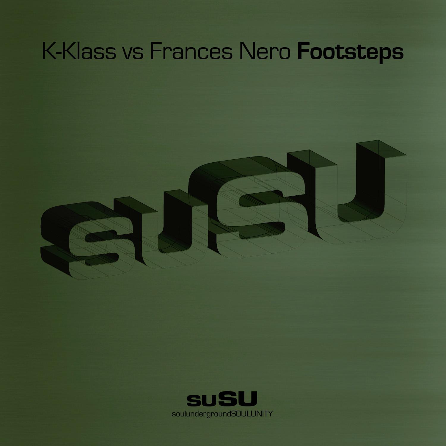 Frances Nero - Footsteps (K Klass Vocal Mix)
