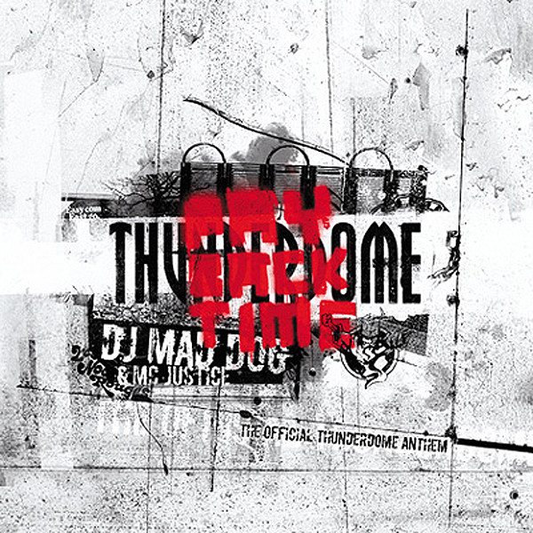 Payback time (The Official Thunderdome Anthem)