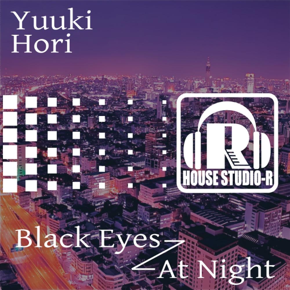 Black Eyes / At Night