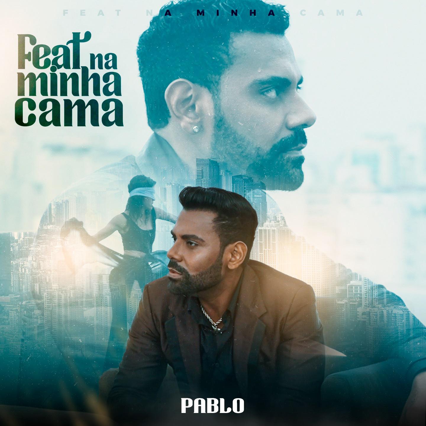 Pablo - Feat na minha cama