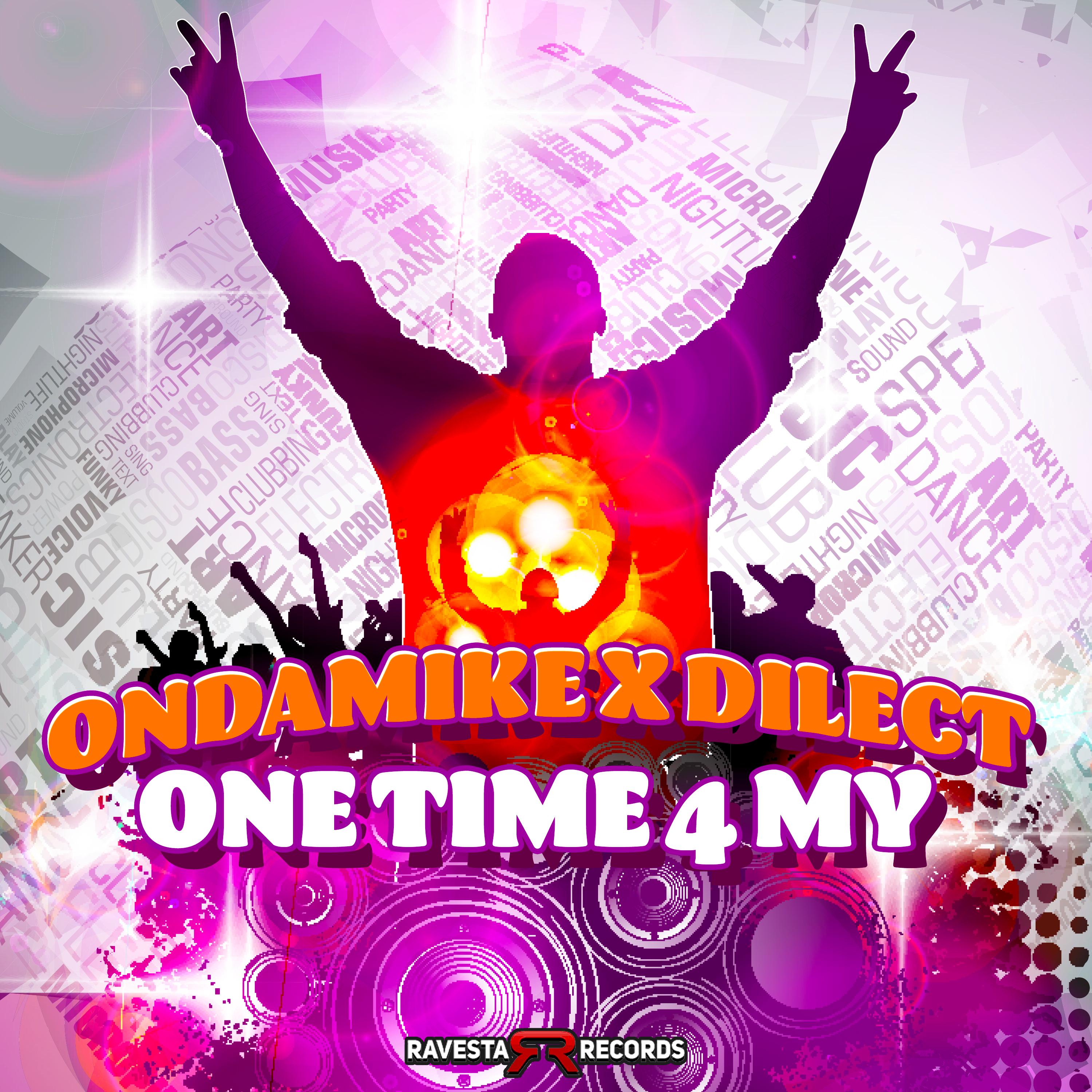 One Time 4 My