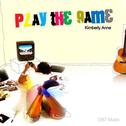 Play The Game专辑