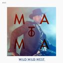 Wild Wild West (Matoma Remix)专辑