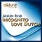 Incognito / Love Dutch专辑