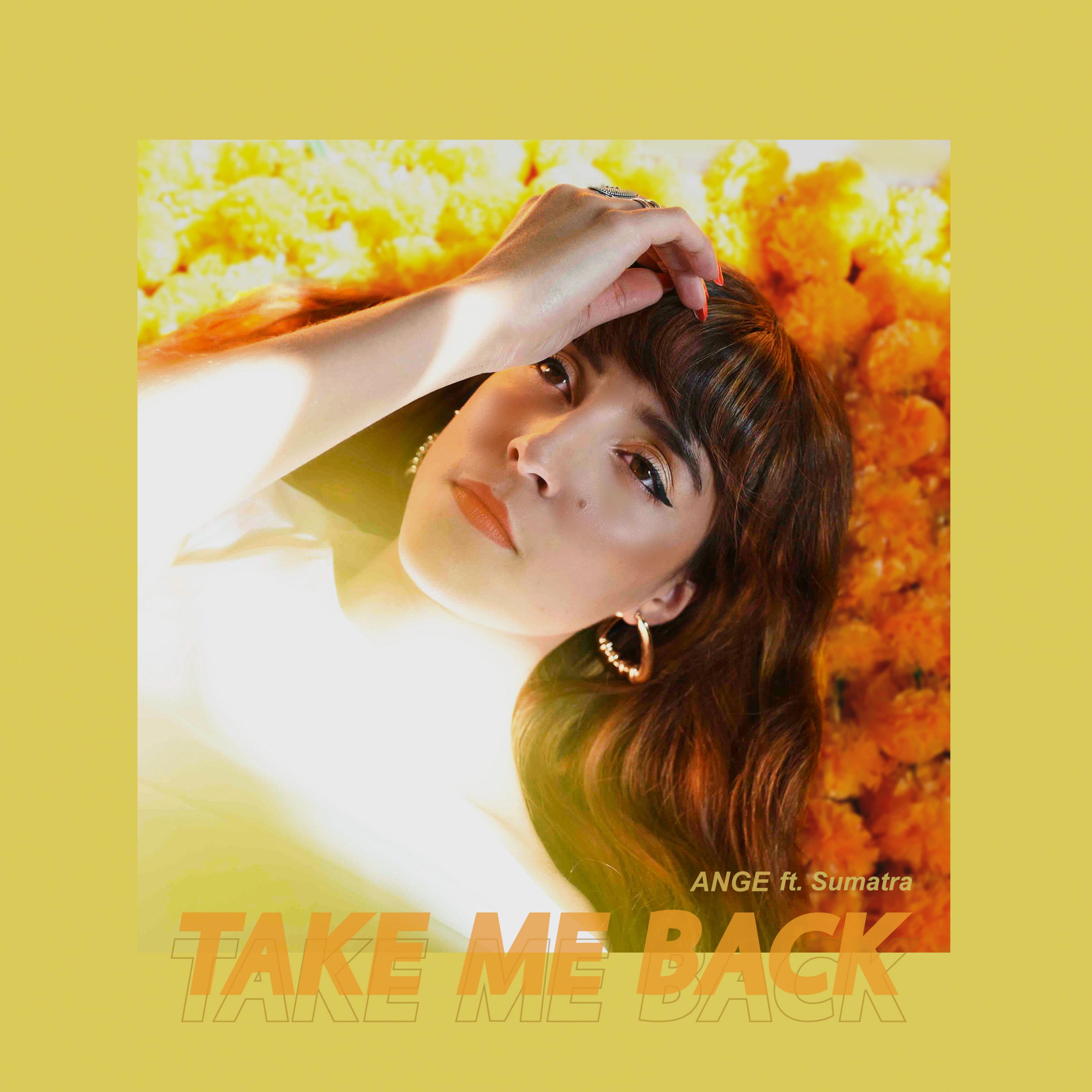 Ange - Take Me Back