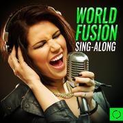 World Fusion Sing - Along