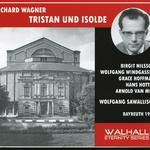 WAGNER, R.: Tristan und Isolde [Opera] (Nilsson, Windgassen, Hoffman, Bayreuth Festival, Sawallisch)专辑