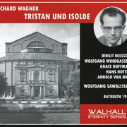 WAGNER, R.: Tristan und Isolde [Opera] (Nilsson, Windgassen, Hoffman, Bayreuth Festival, Sawallisch)