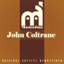 Masterjazz: John Coltrane专辑