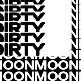 DIRTY MOON 脏月亮