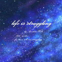 Life is struggle专辑