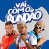 Mc Laifinho - Vai Com O Bundão