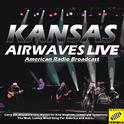 Kansas - Airwaves Live (Live)专辑