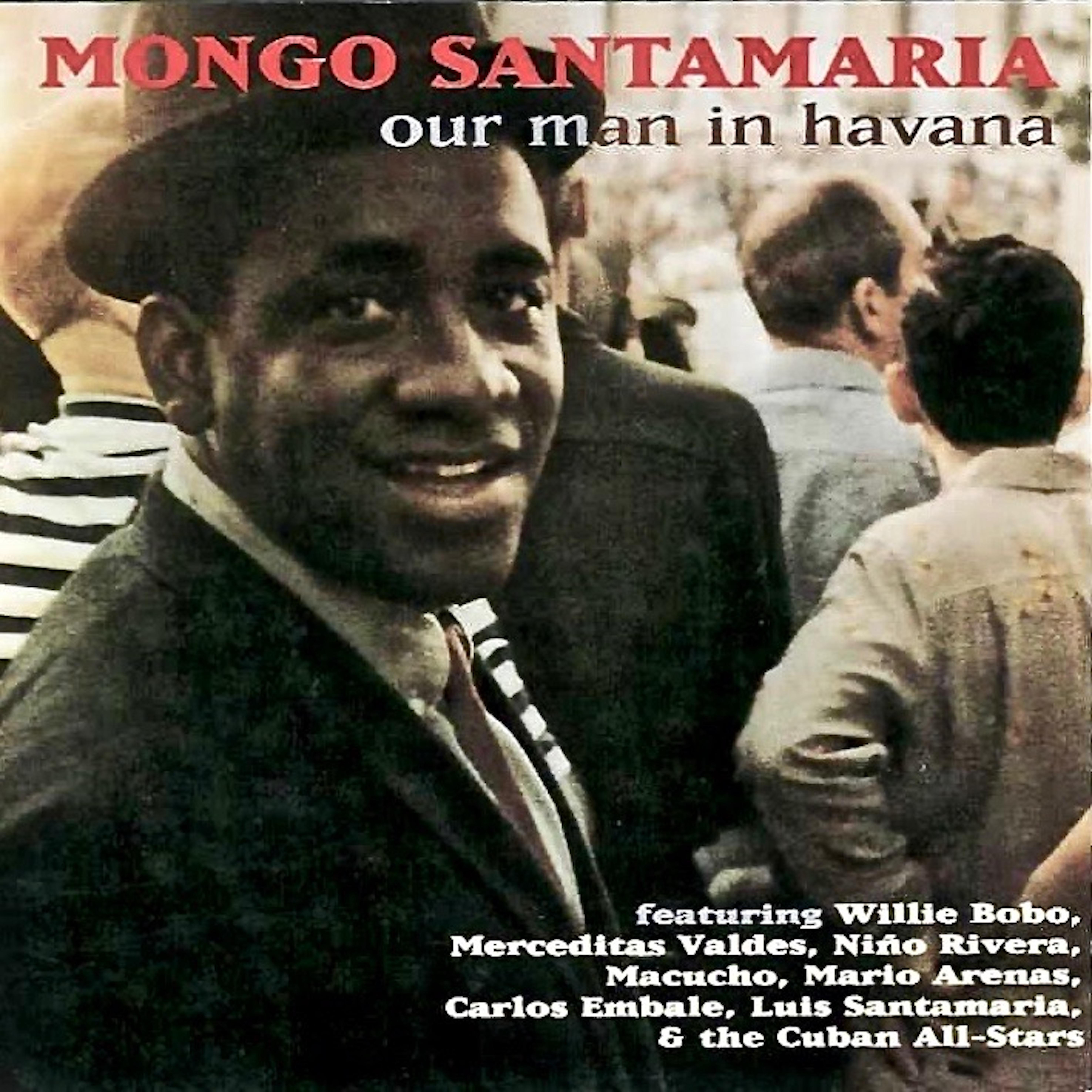 Our Man In Havana! (Remastered)