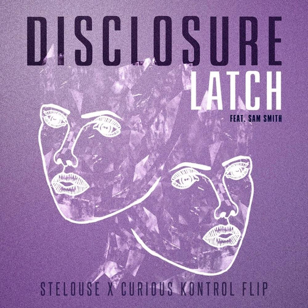 Latch (StéLouse & Curious Kontrol Cover)