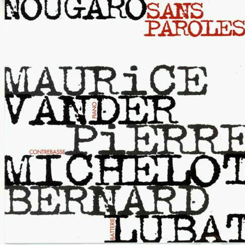 Nougaro: Snas Paroles
