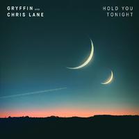 [无和声原版伴奏] Hold You Tonight - Gryffin & Chris Lane (unofficial Instrumental)