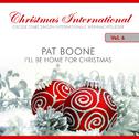 Christmas International, Vol. 6 (I'll Be Home for Christmas)专辑