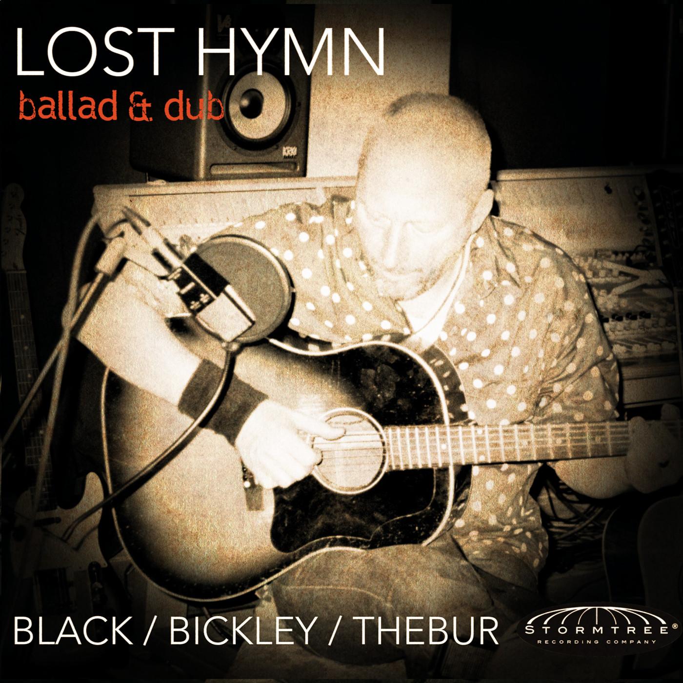 Lost Hymn, Ballad & Dub