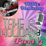 Take A Holiday Part 3 - [The Dave Cash Collection]专辑