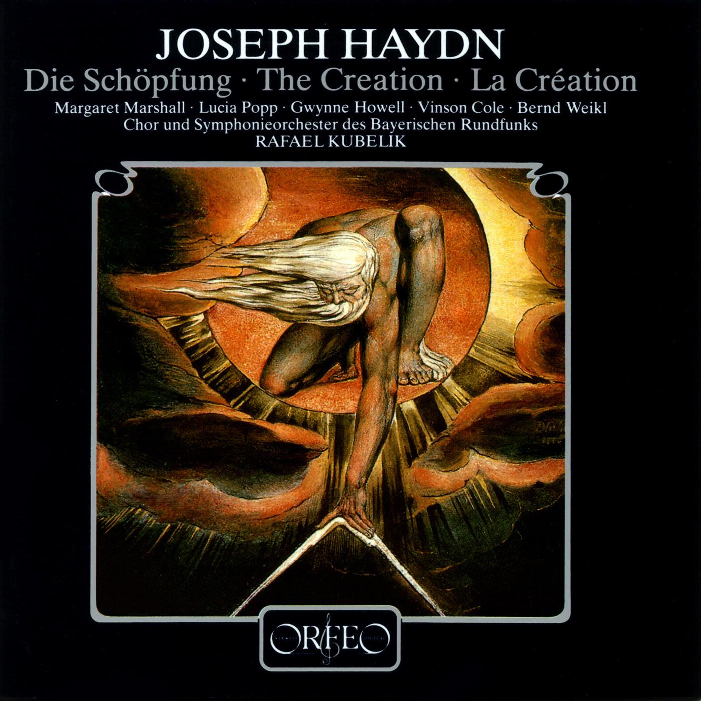 HAYDN, J.: Schöpfung (Die) (The Creation) [Oratorio] (Marshall, Cole, Howell, Popp, Weikl, Bavarian Radio Chorus and Orchestra, Kubelik)
