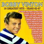Bobby Vinton . 16 Greatest Hits - Years 62-67专辑