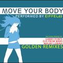 Move Your Body Golden Remixes专辑