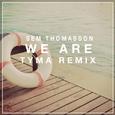 WeAre (TYMA Remix)