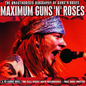 Maximum Guns 'N' Roses专辑