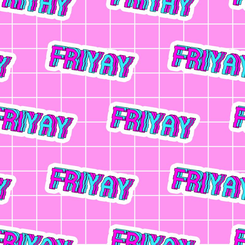 Friyay