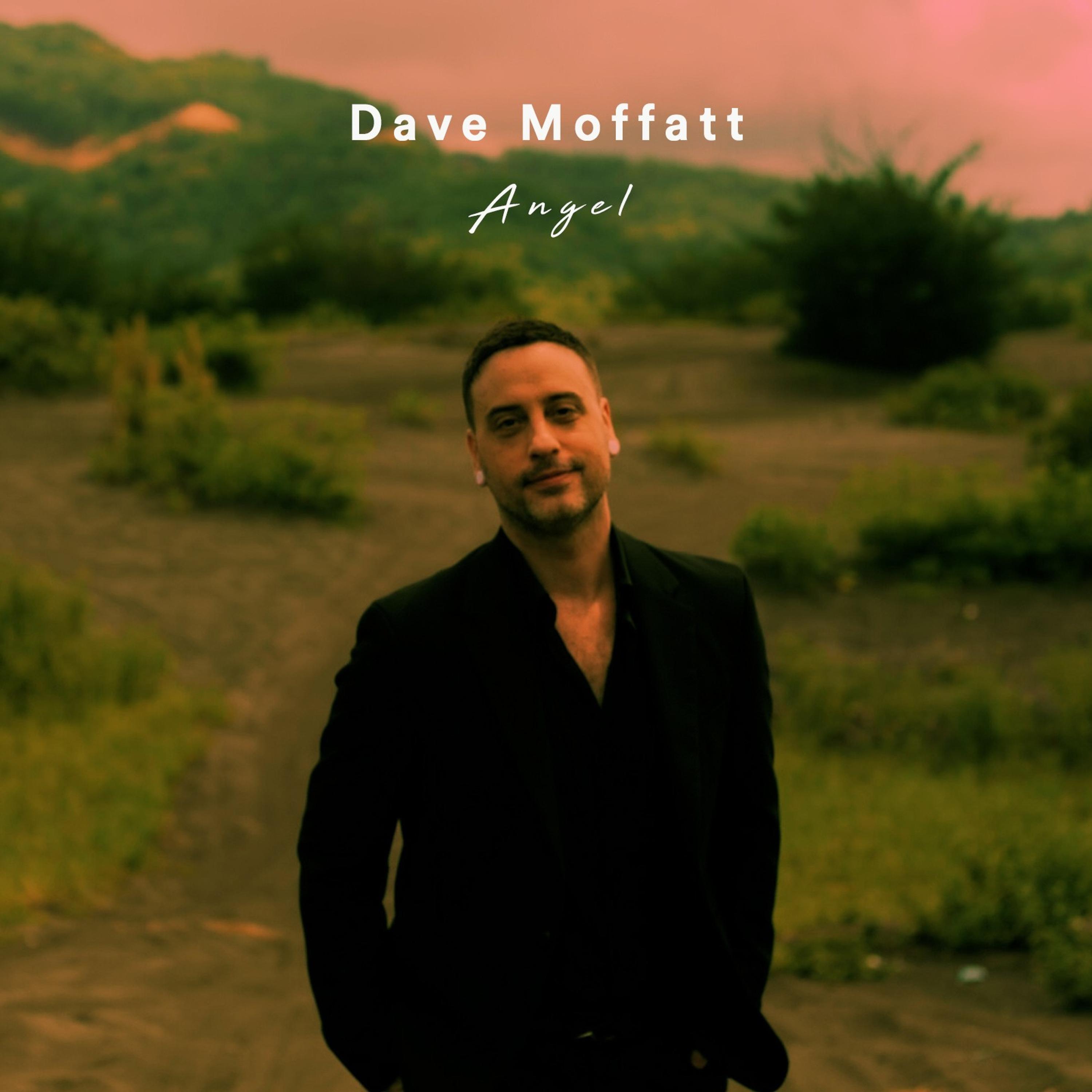 Dave Moffatt - Angel