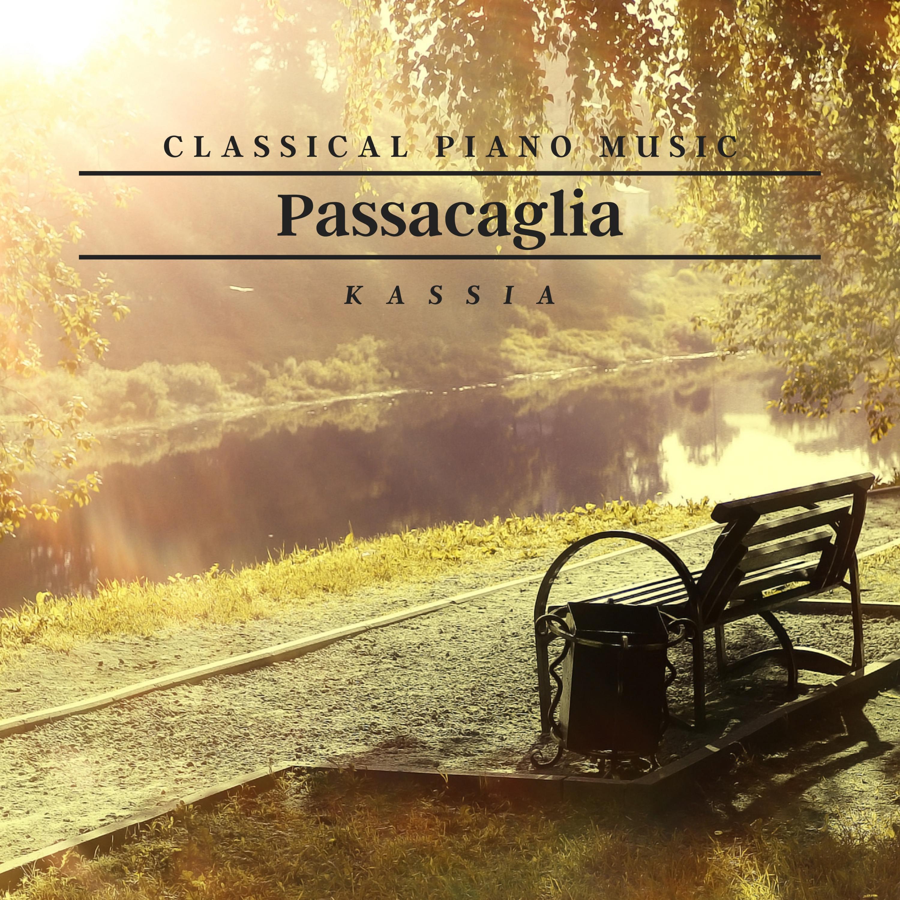 Kassia - Passacaglia (Sad & Emotional Piano Version) (Sad & Emotional Piano Version)