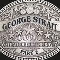Strait Out Of The Box: Part 2