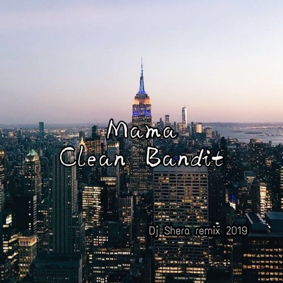 Mama (Dj Shera remix 2019)