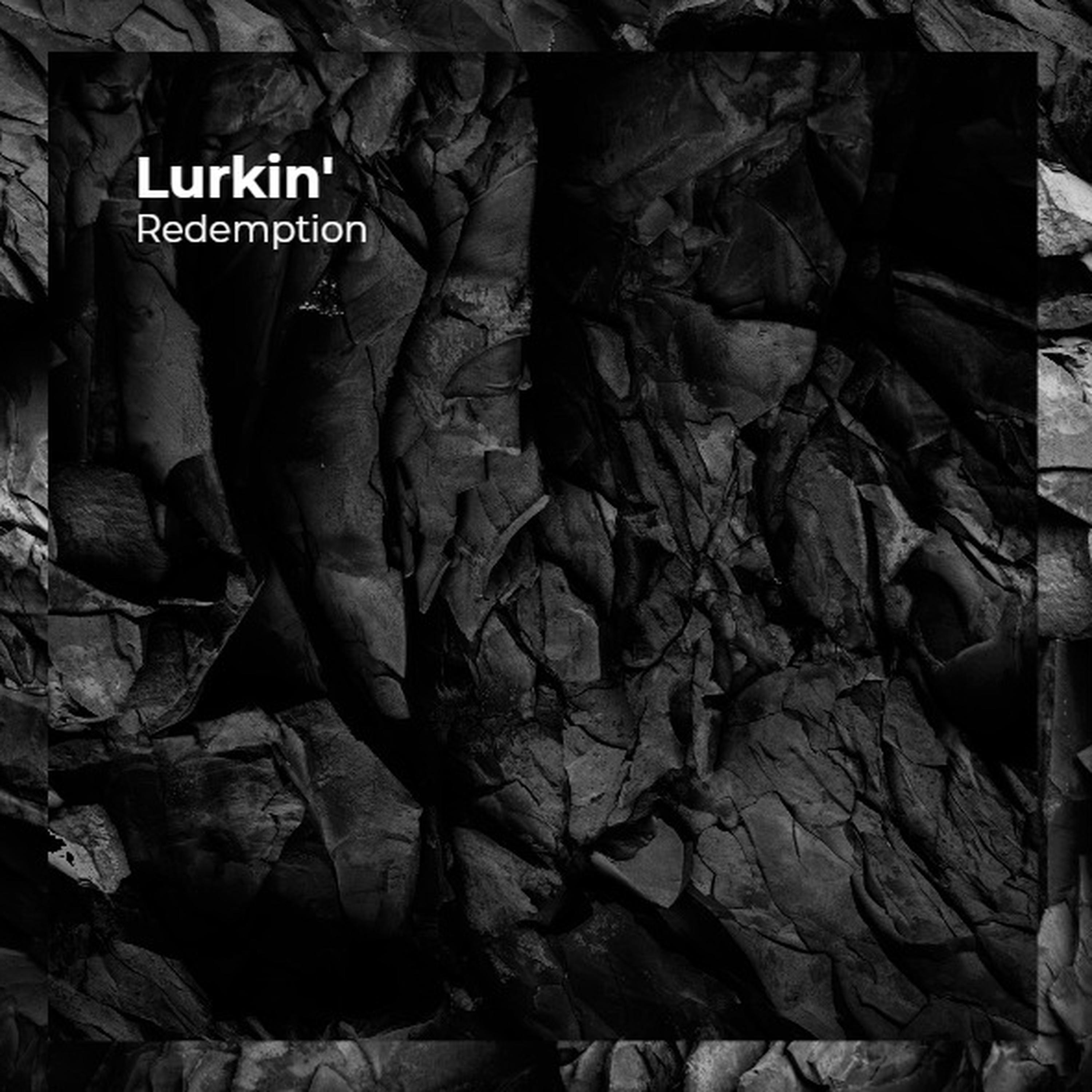 Lurkin'