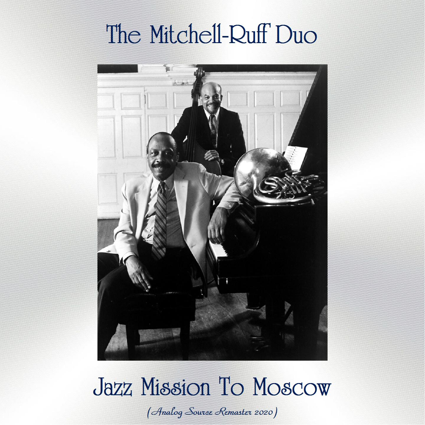 Jazz Mission To Moscow (Analog Source Remaster 2020)