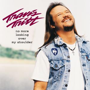 Travis Tritt - Tougher Than the Rest (Karaoke Version) 带和声伴奏